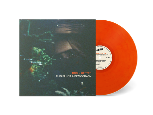 Robin Kester – This Is Not A Democracy